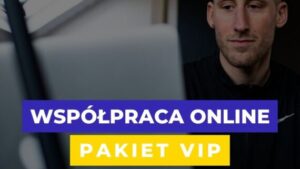 Współpraca online PAKIET VIP