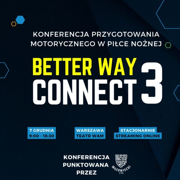 Konferencja BETTER WAY CONNECT 3
